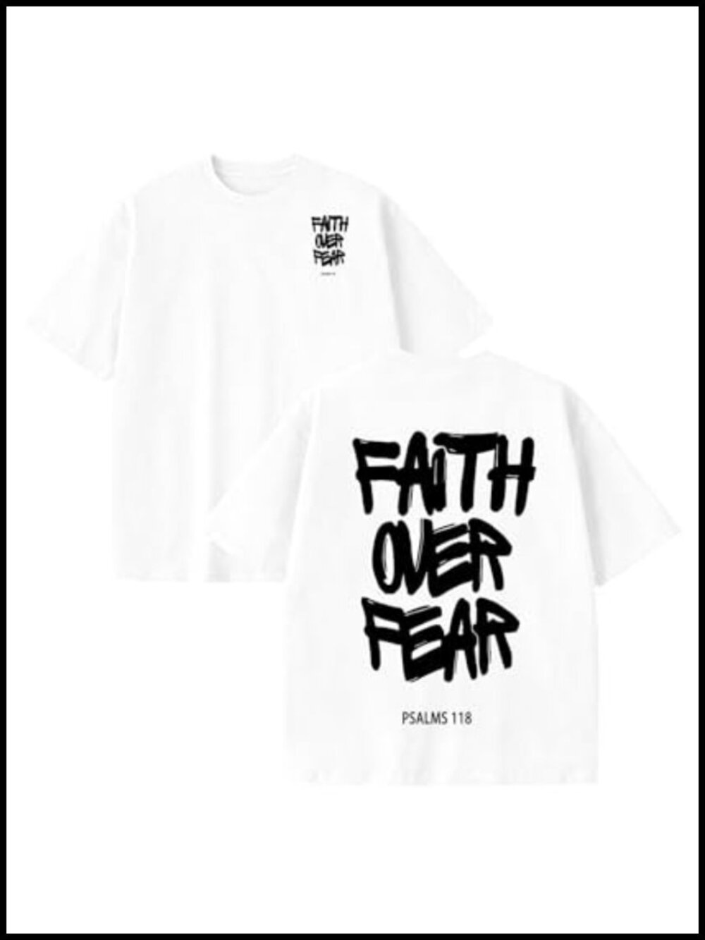Faith Over Fear Christian Graphic T-Shirt Mens Cotton Crew Neck Tee